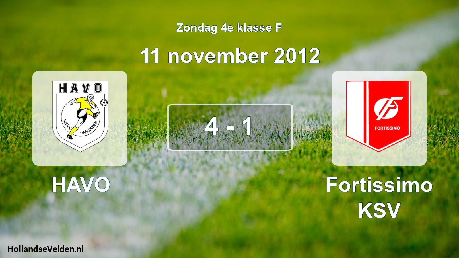 Total number of matches played: HAVO - Fortissimo KSV 4 - 1 (11 November 2012)