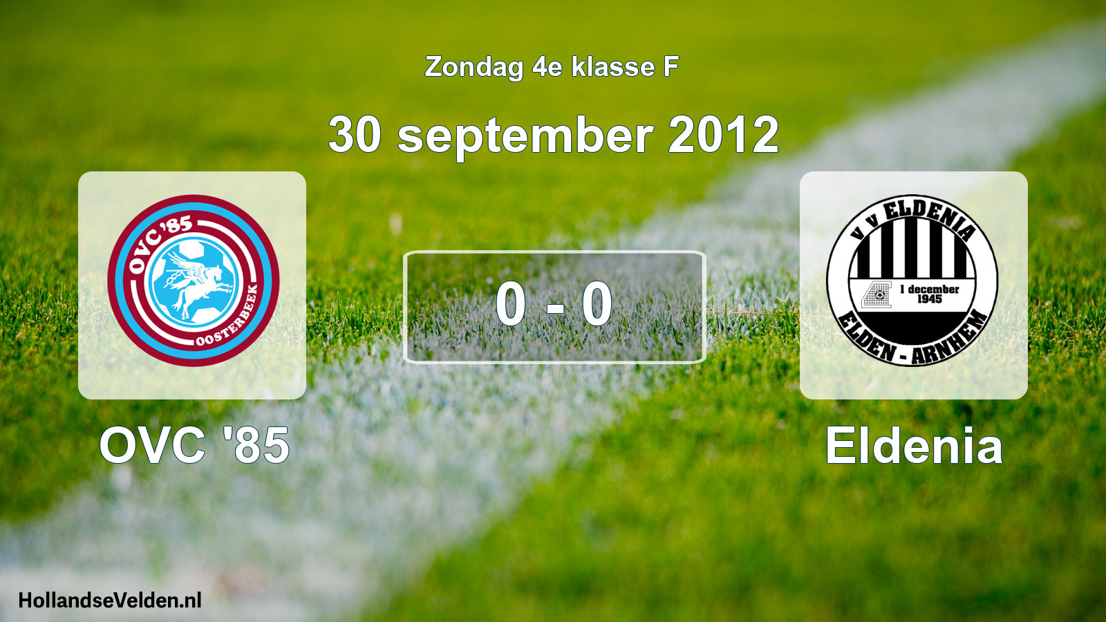 Total number of matches played: OVC '85 - Eldenia 0 - 0 (30 September 2012)