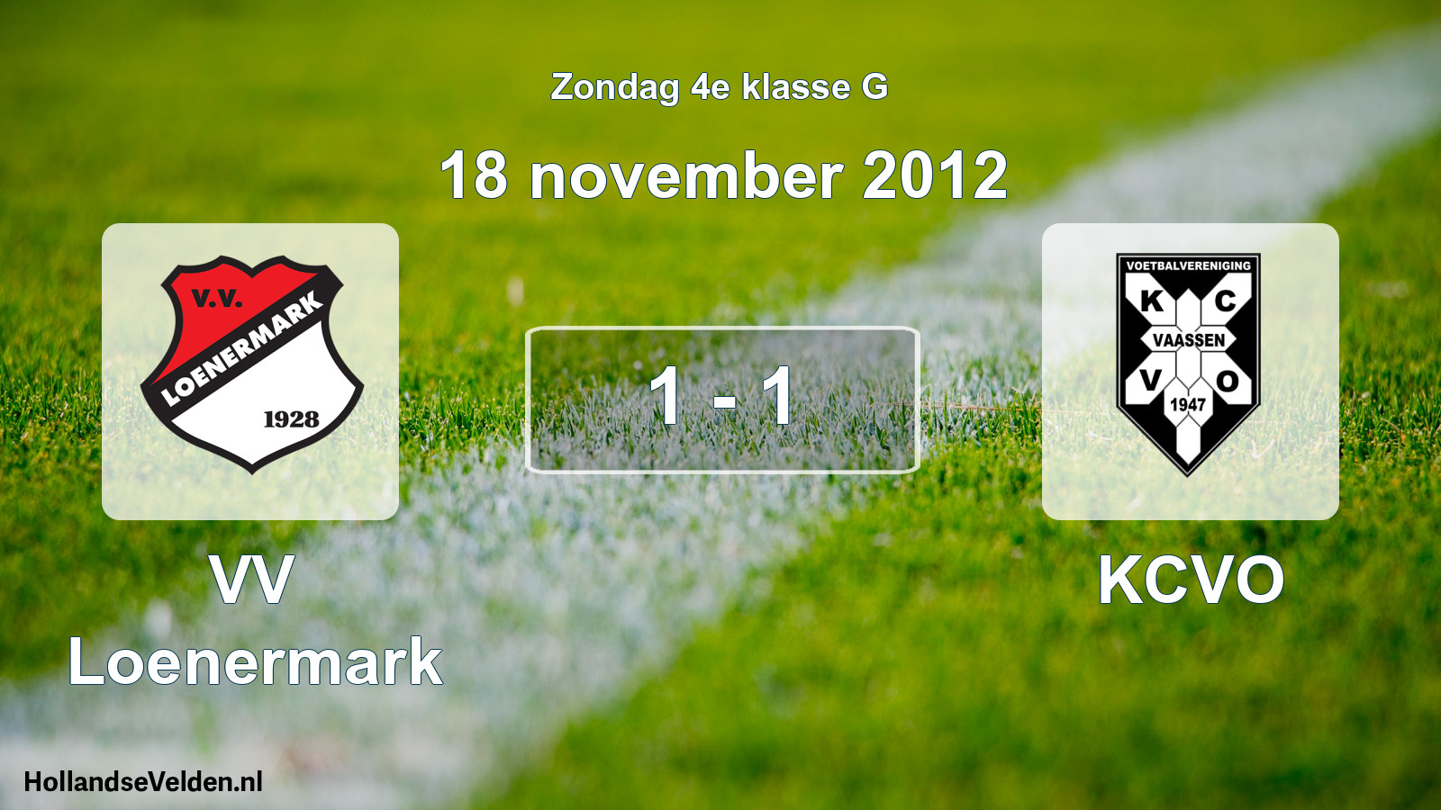 Total number of matches played: VV Loenermark - KCVO 1 - 1 (18 November 2012)