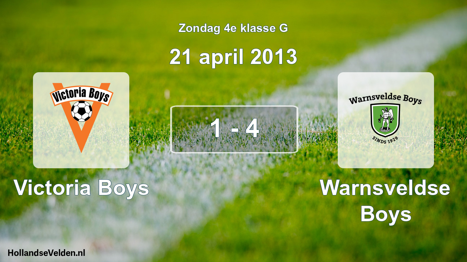Total number of matches played: Victoria Boys - Warnsveldse Boys 1 - 4 (21 April 2013)