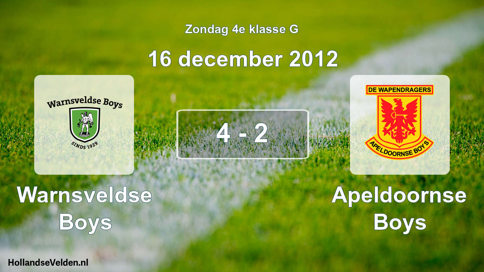 Total number of matches played: Warnsveldse Boys - Apeldoornse Boys 4 - 2 (16 December 2012)