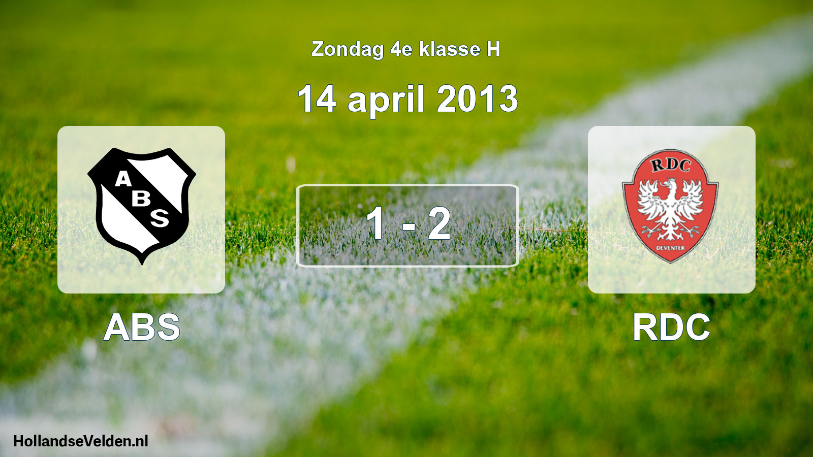 Total number of matches played: ABS - RDC 1 - 2 (14 April 2013)