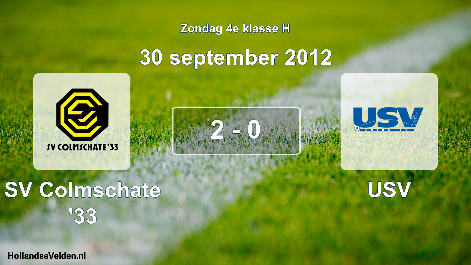 Total number of matches played: SV Colmschate '33 - USV 2 - 0 (30 September 2012)