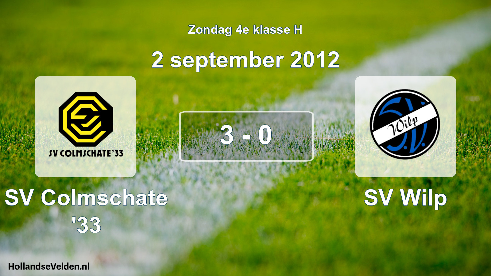 Total number of matches played: SV Colmschate '33 - SV Wilp 3 - 0 (2 September 2012)