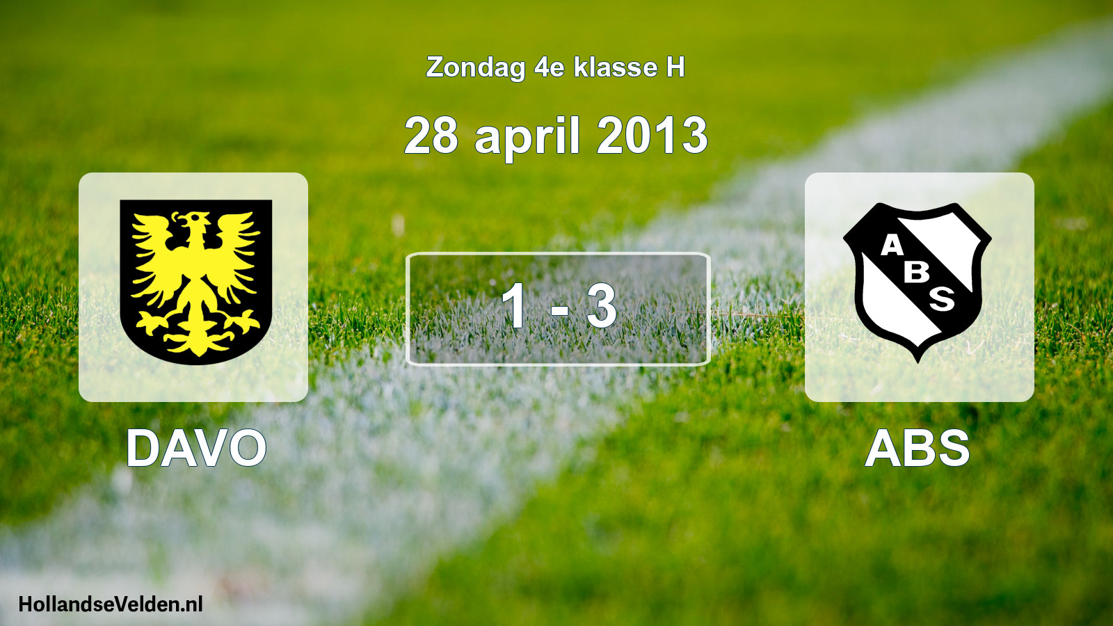 Total number of matches played: DAVO - ABS 1 - 3 (28 April 2013)