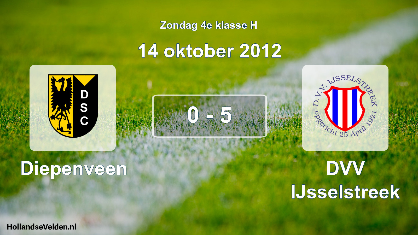 Total number of matches played: Diepenveen - DVV IJsselstreek 0 - 5 (14 October 2012)