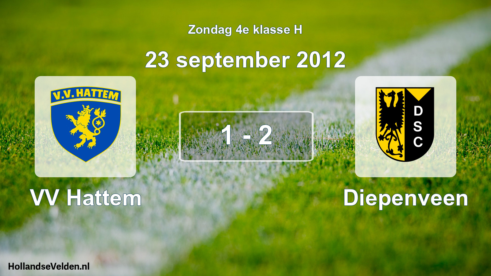 Total number of matches played: VV Hattem - Diepenveen 1 - 2 (23 September 2012)
