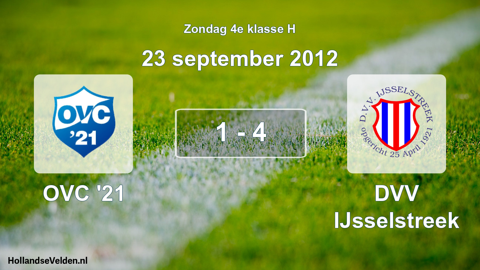 Total number of matches played: OVC '21 - DVV IJsselstreek 1 - 4 (23 September 2012)