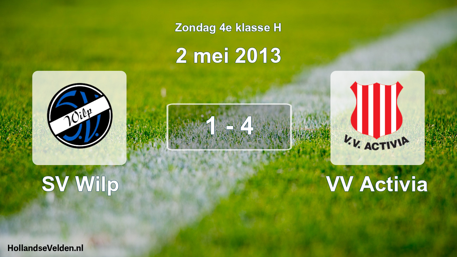 Total number of matches played: SV Wilp - VV Activia 1 - 4 (2 May 2013)