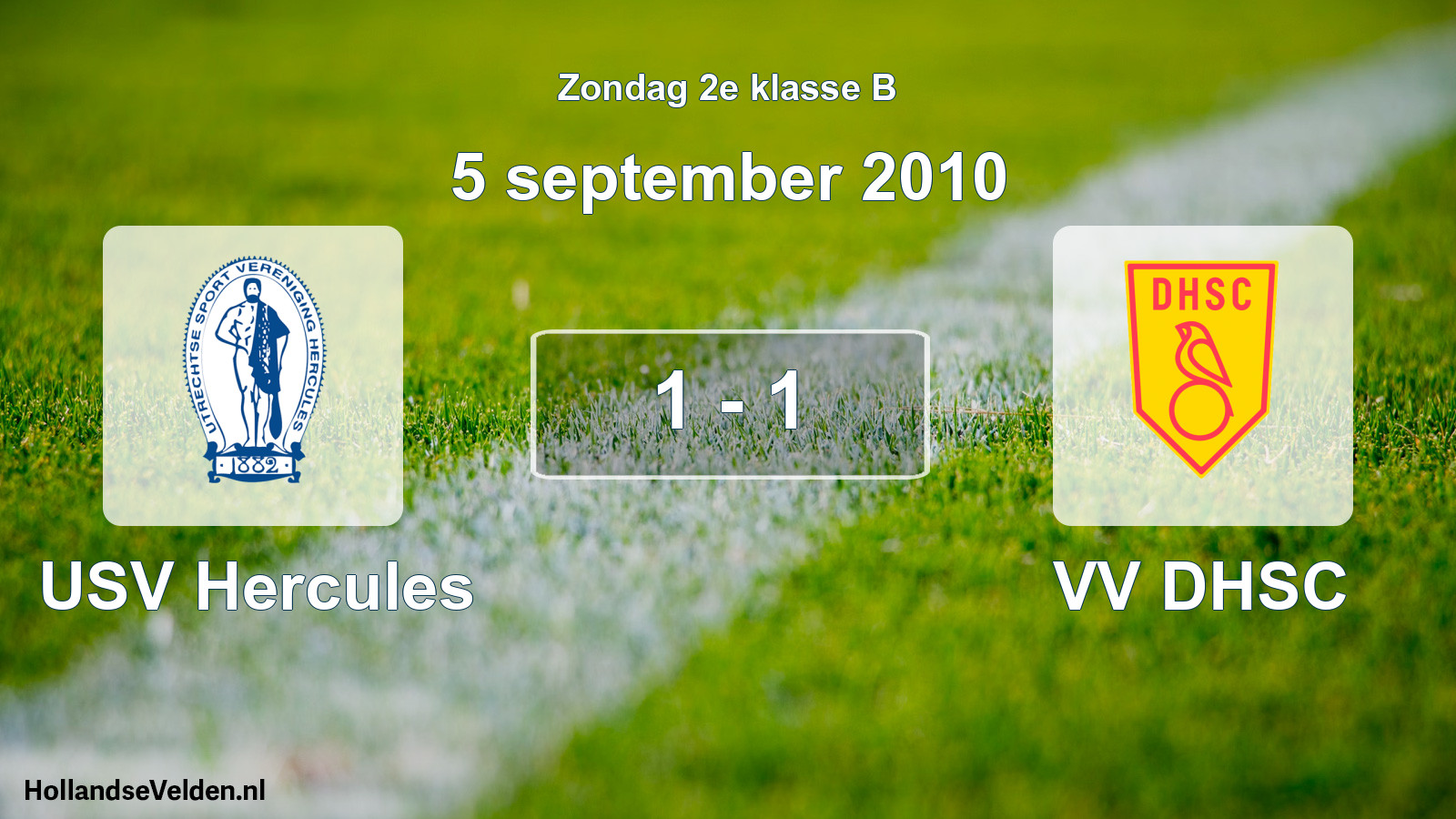 Total number of matches played: USV Hercules - VV DHSC 1 - 1 (5 September 2010)