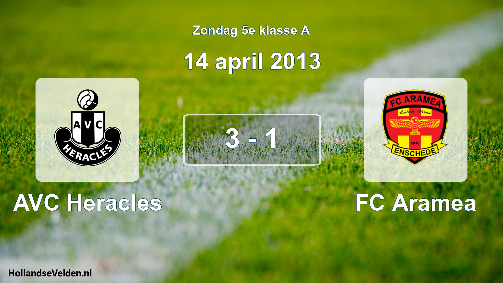 Total number of matches played: AVC Heracles - FC Aramea 3 - 1 (14 April 2013)
