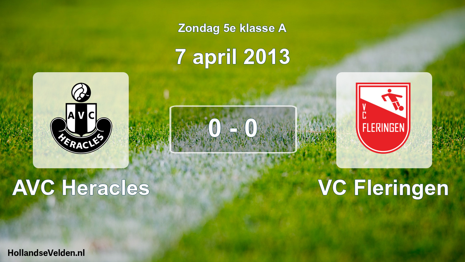 Total number of matches played: AVC Heracles - VC Fleringen 0 - 0 (7 April 2013)