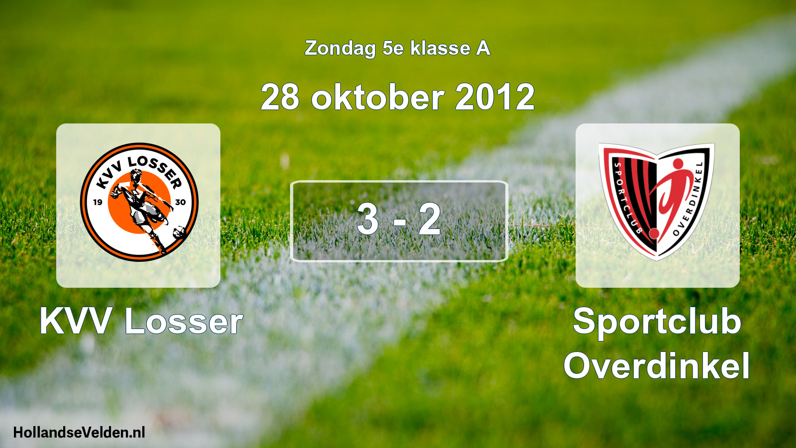 Total number of matches played: KVV Losser - Sportclub Overdinkel 3 - 2 (28 October 2012)