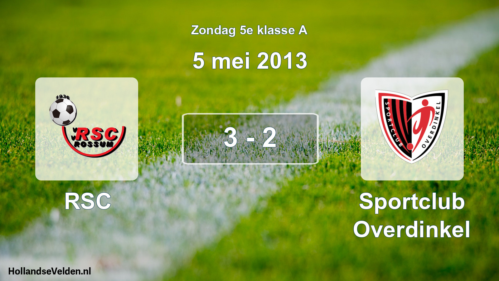 Total number of matches played: RSC - Sportclub Overdinkel 3 - 2 (5 May 2013)