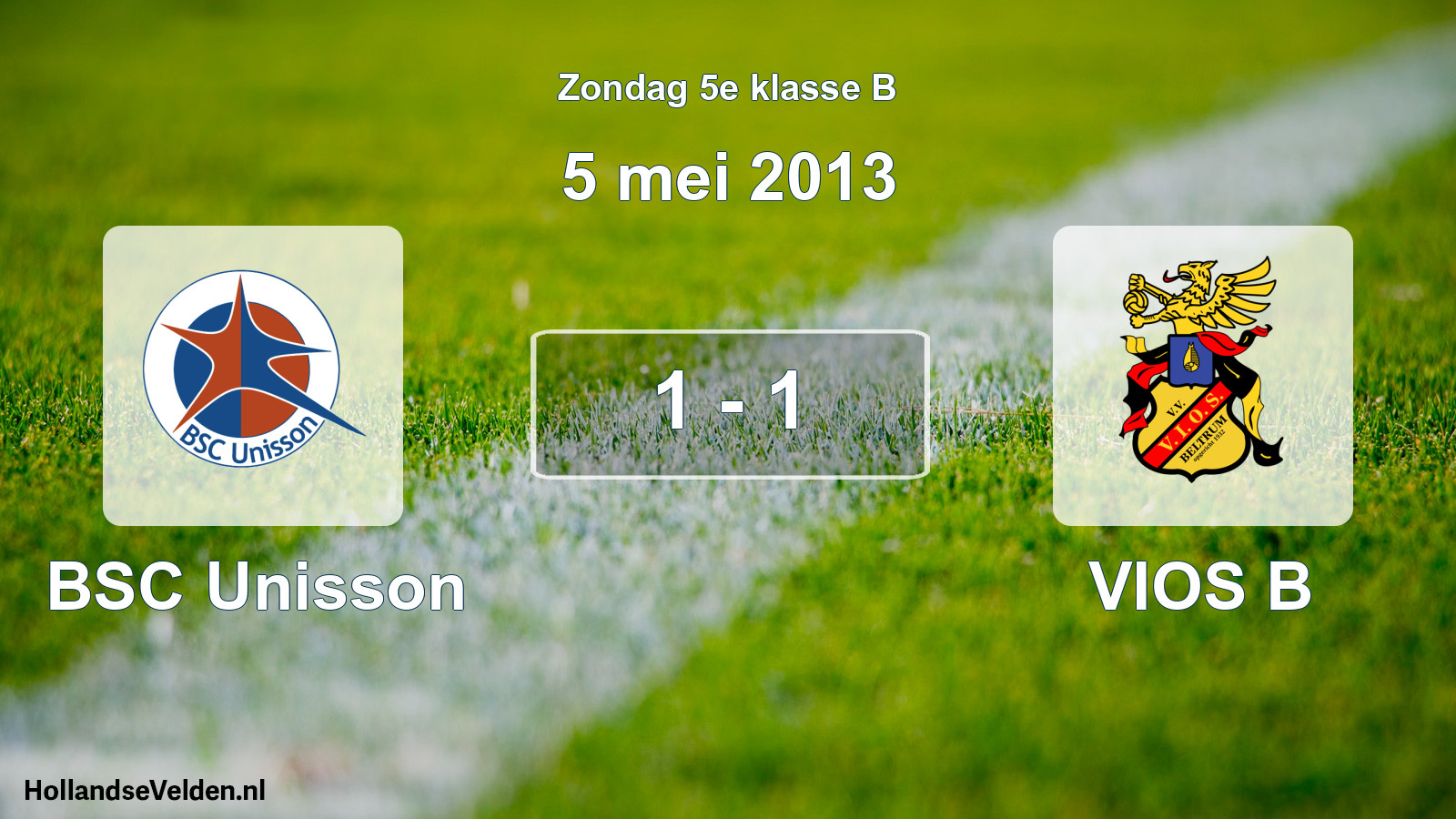Total number of matches played: BSC Unisson - VIOS B 1 - 1 (5 May 2013)