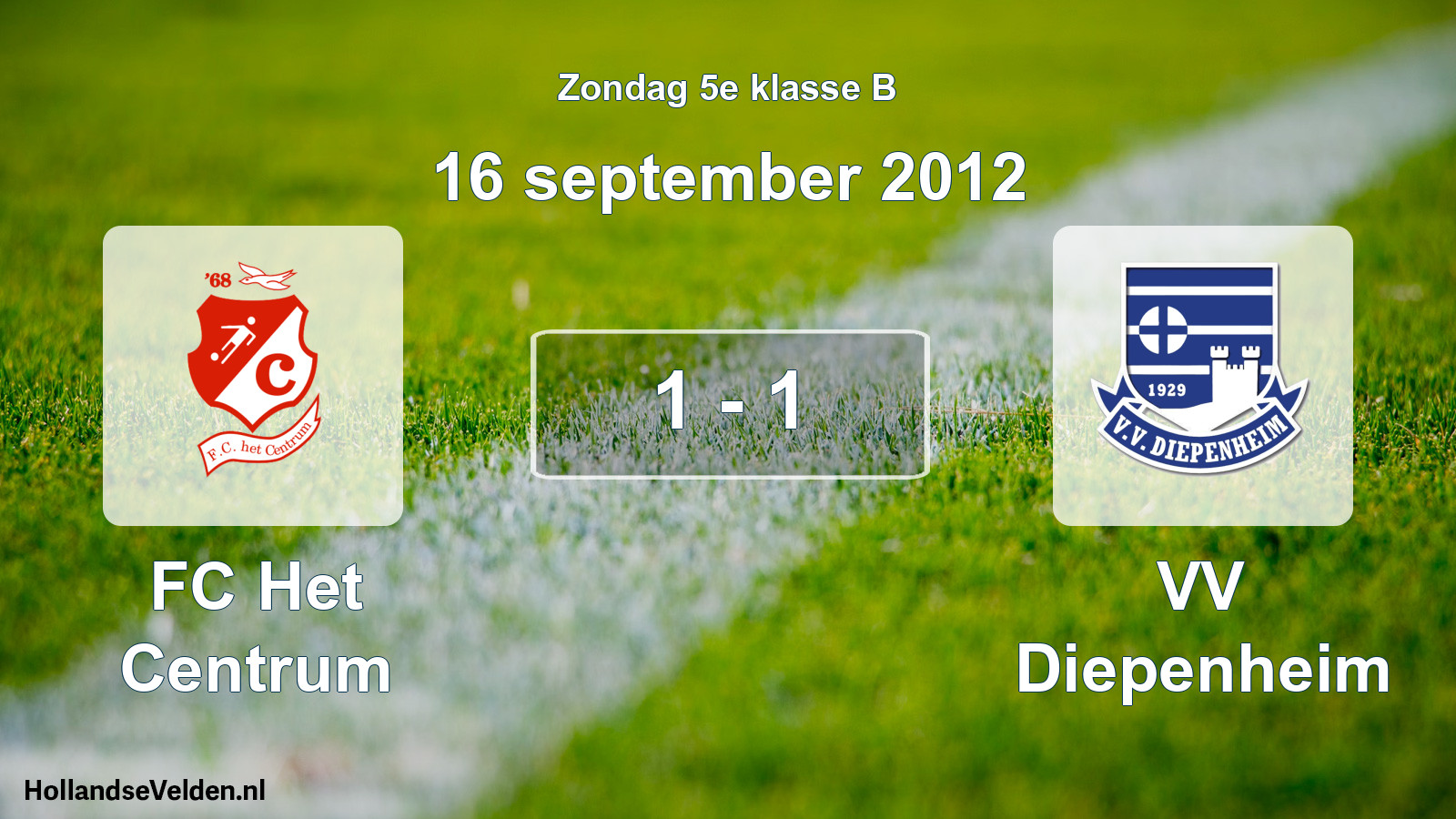Total number of matches played: FC Het Centrum - VV Diepenheim 1 - 1 (16 September 2012)