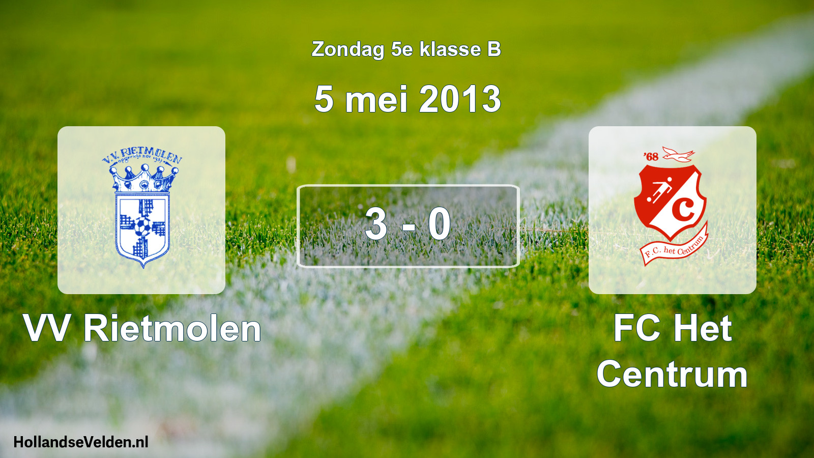 Total number of matches played: VV Rietmolen - FC Het Centrum 3 - 0 (5 May 2013)