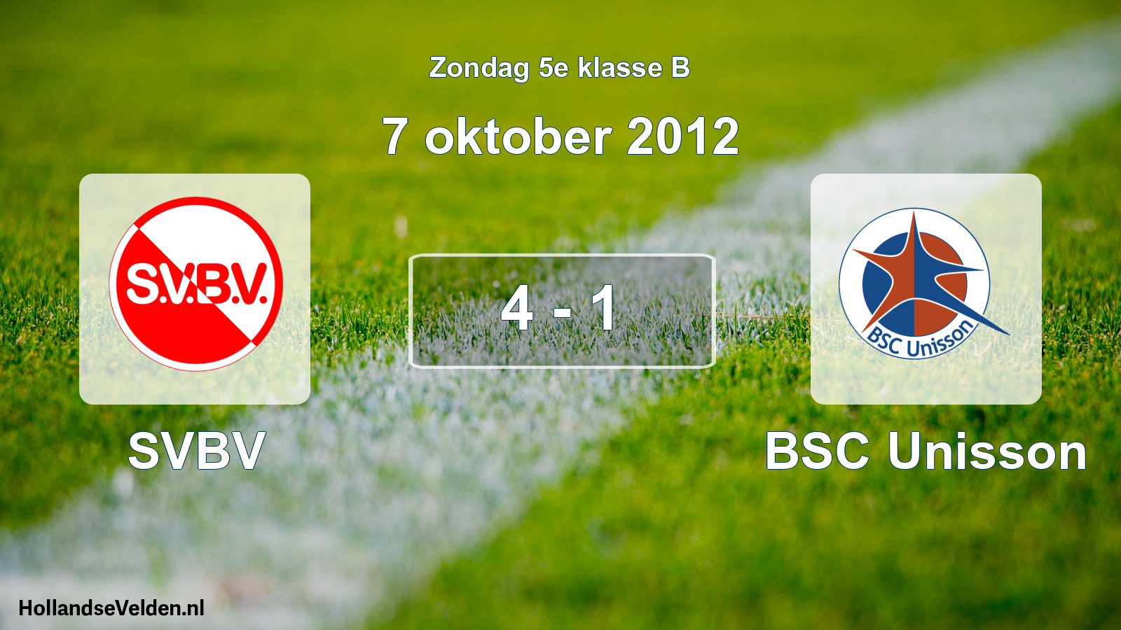 Total number of matches played: SVBV - BSC Unisson 4 - 1 (7 October 2012)