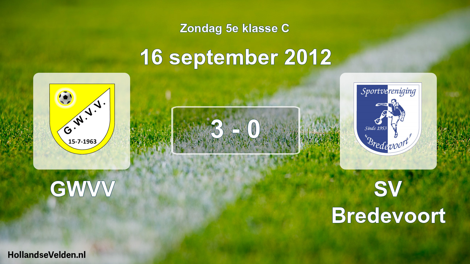Total number of matches played: GWVV - SV Bredevoort 3 - 0 (16 September 2012)