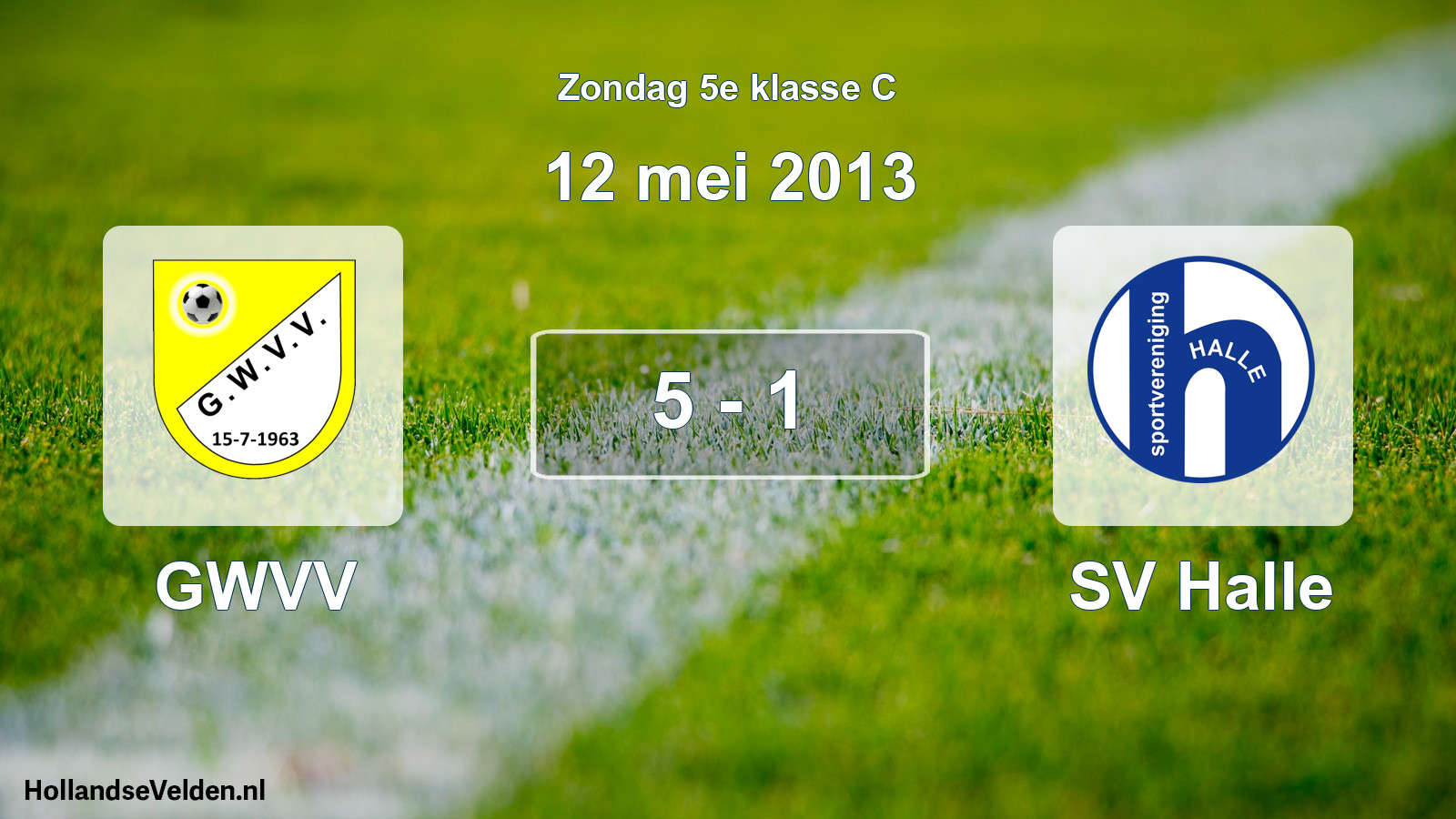 Total number of matches played: GWVV - SV Halle 5 - 1 (12 May 2013)