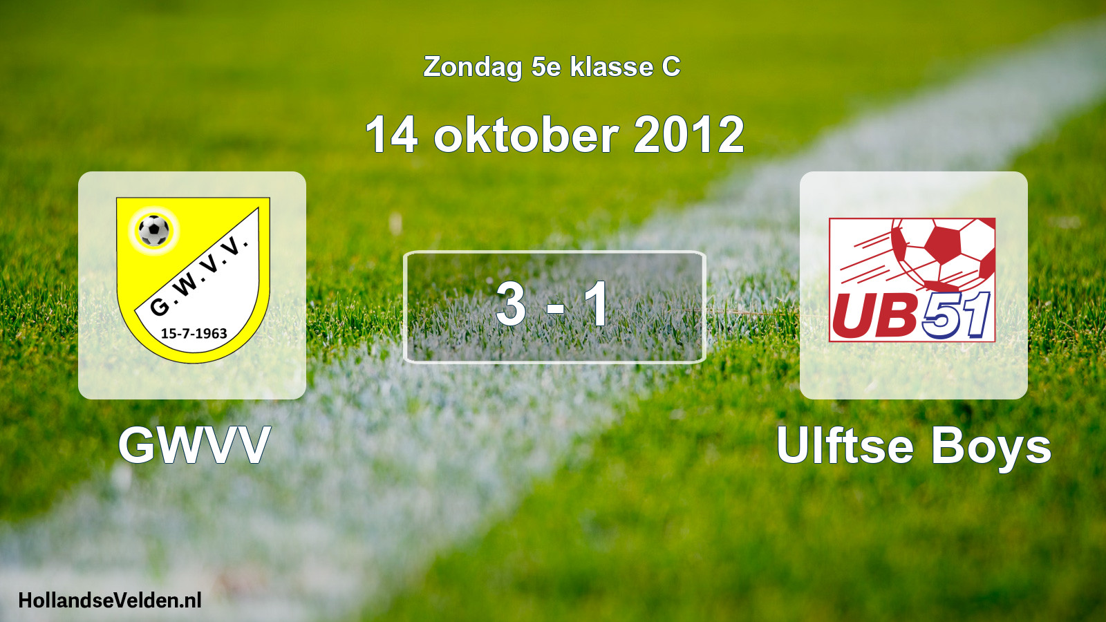 Total number of matches played: GWVV - Ulftse Boys 3 - 1 (14 October 2012)