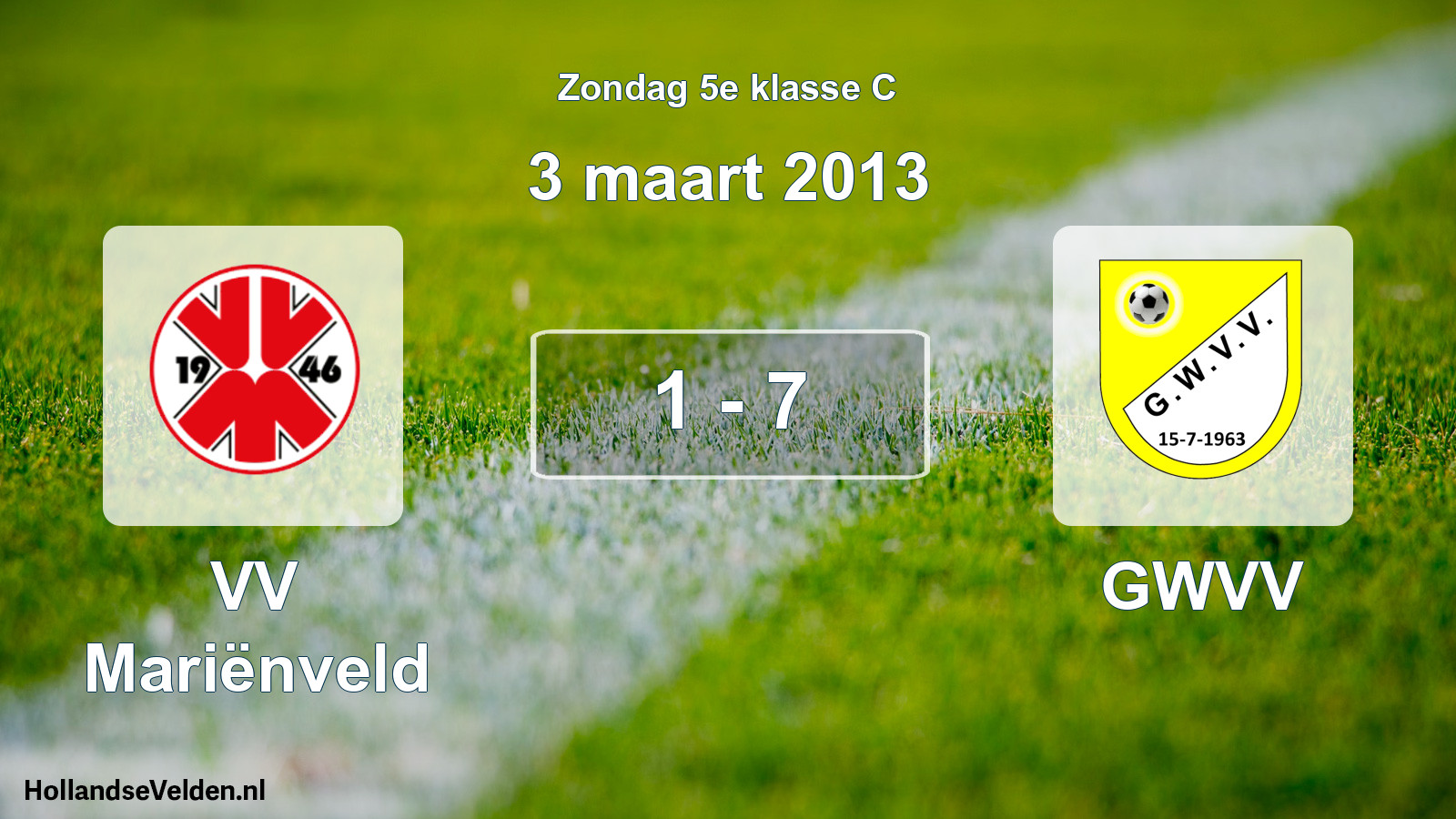 Total number of matches played: VV Mariënveld - GWVV 1 - 7 (3 March 2013)