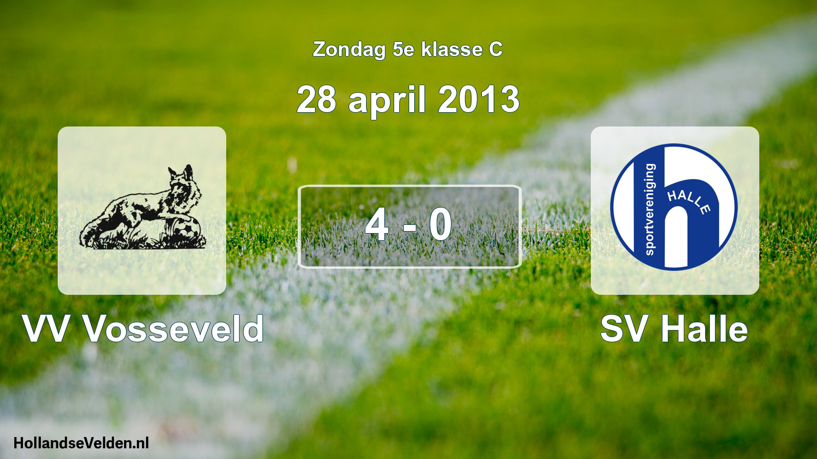 Total number of matches played: VV Vosseveld - SV Halle 4 - 0 (28 April 2013)