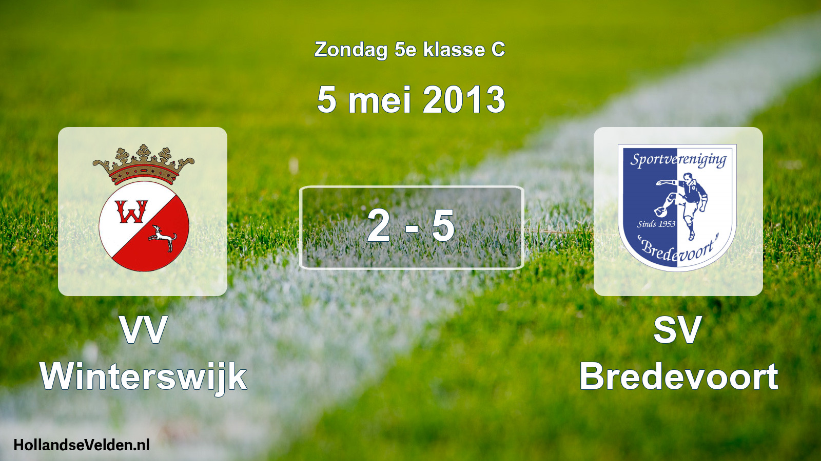 Total number of matches played: VV Winterswijk - SV Bredevoort 2 - 5 (5 May 2013)