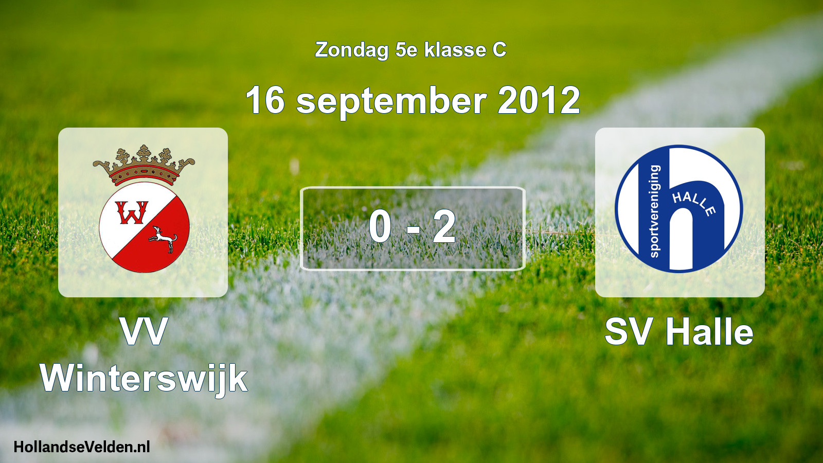 Total number of matches played: VV Winterswijk - SV Halle 0 - 2 (16 September 2012)