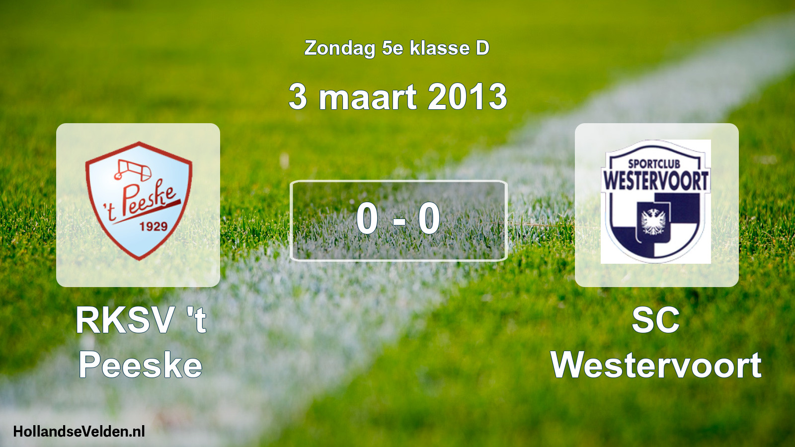 Total number of matches played: RKSV 't Peeske - SC Westervoort 0 - 0 (3 March 2013)