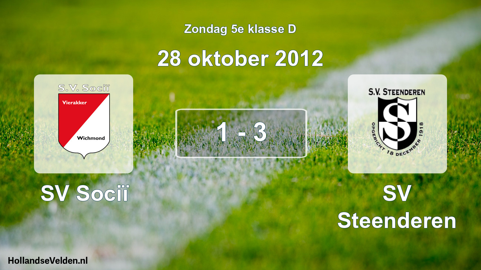 Total number of matches played: SV Sociï - SV Steenderen 1 - 3 (28 October 2012)