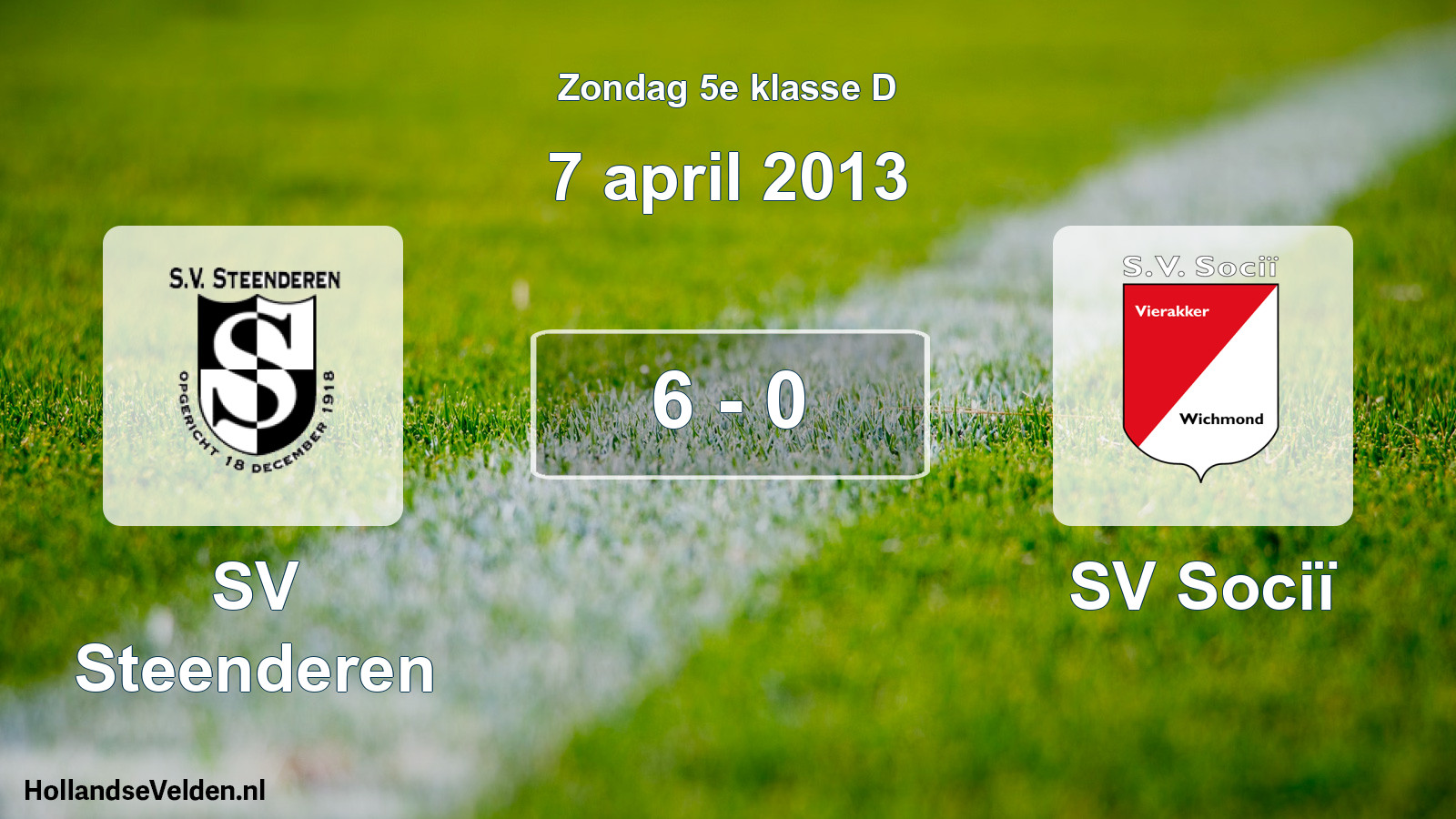 Total number of matches played: SV Steenderen - SV Sociï 6 - 0 (7 April 2013)