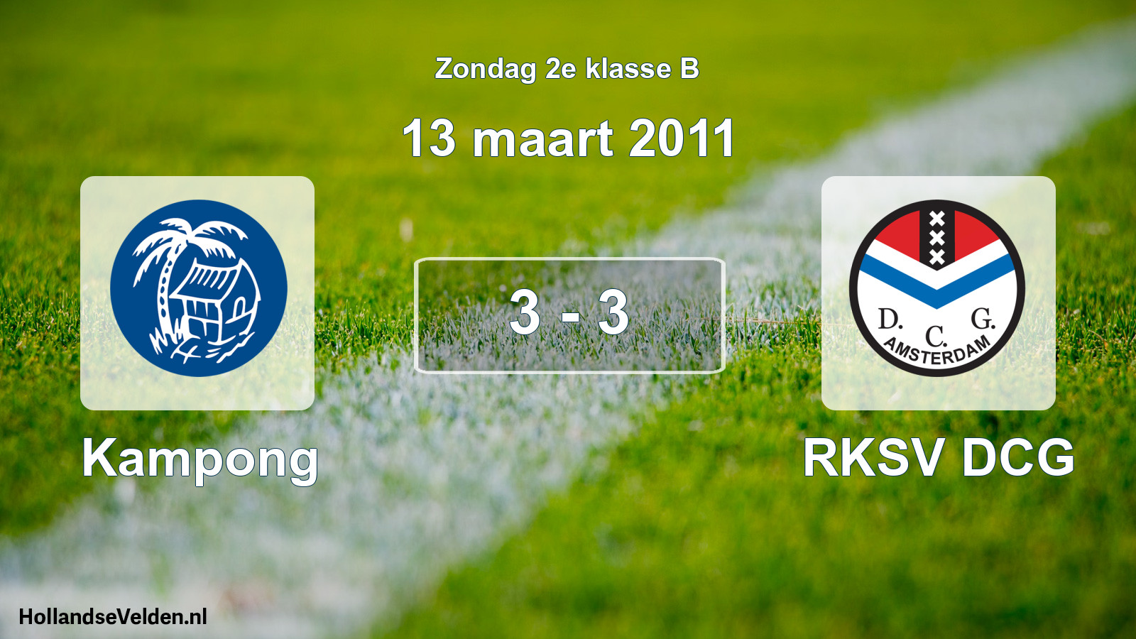 Total number of matches played: Kampong - RKSV DCG 3 - 3 (13 March 2011)