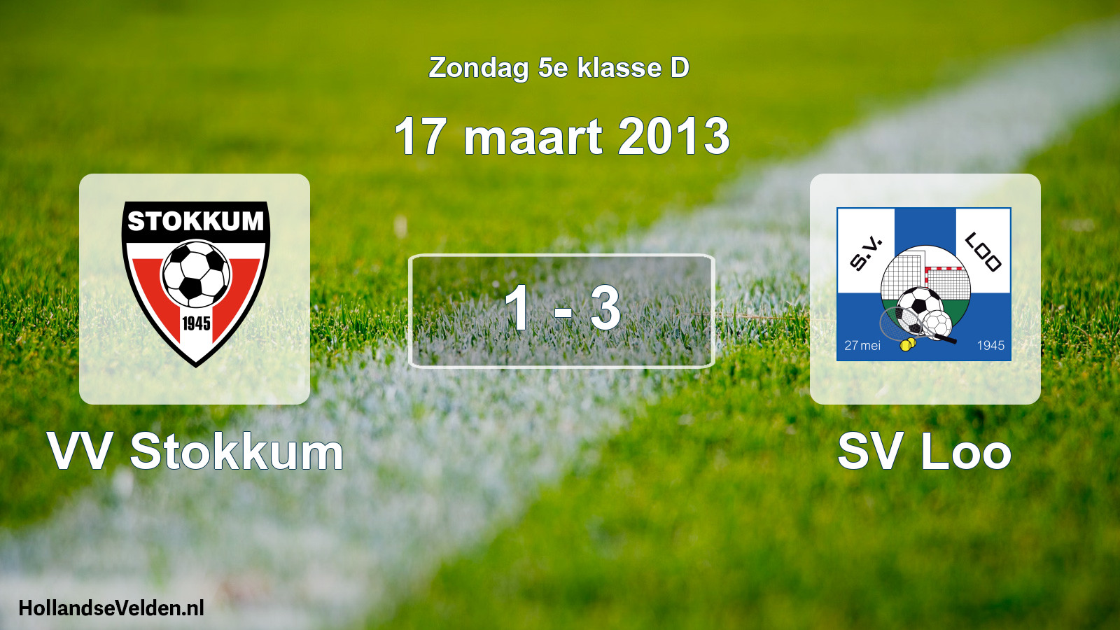 Total number of matches played: VV Stokkum - SV Loo 1 - 3 (17 March 2013)