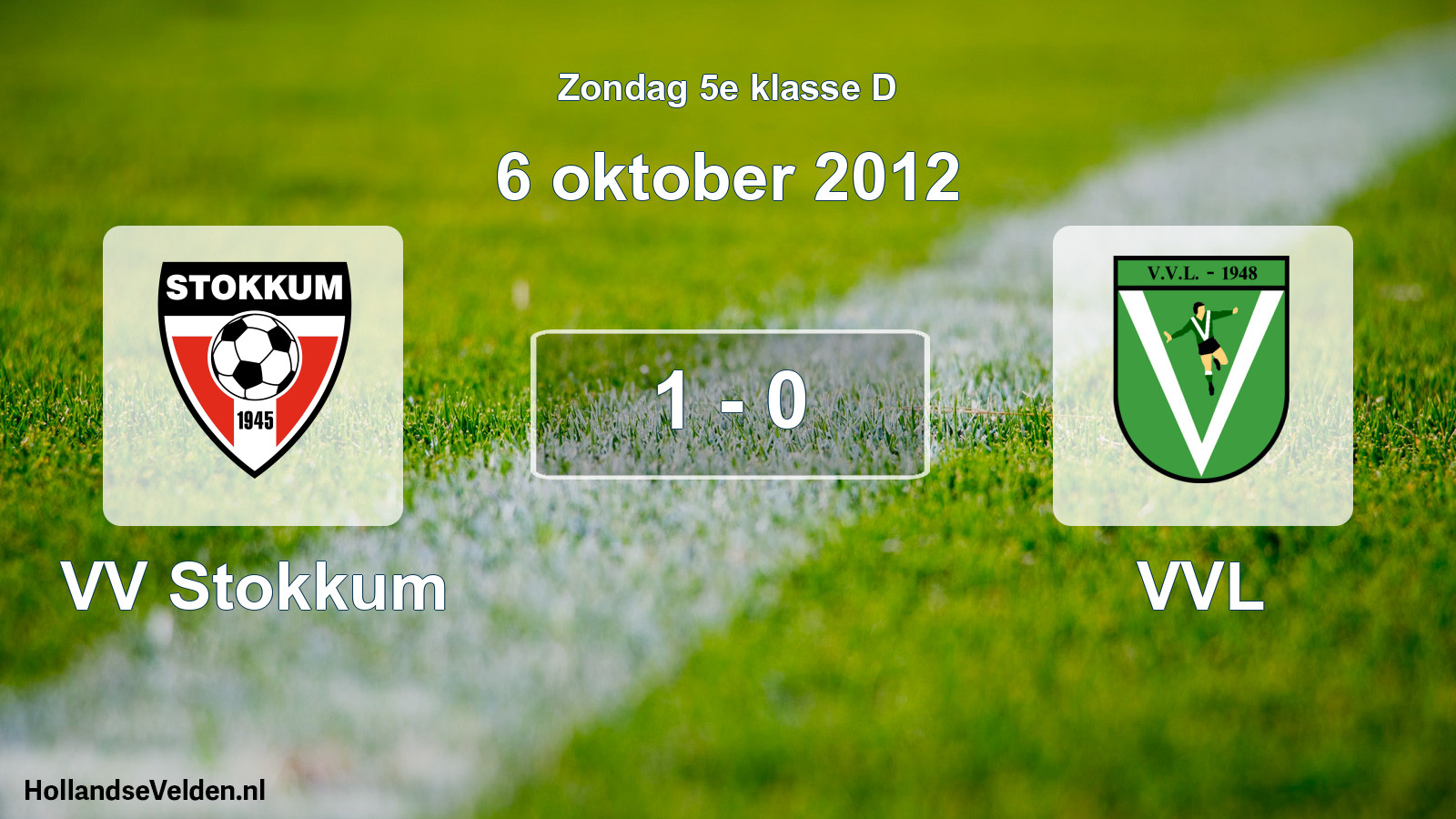Total number of matches played: VV Stokkum - VVL 1 - 0 (6 October 2012)