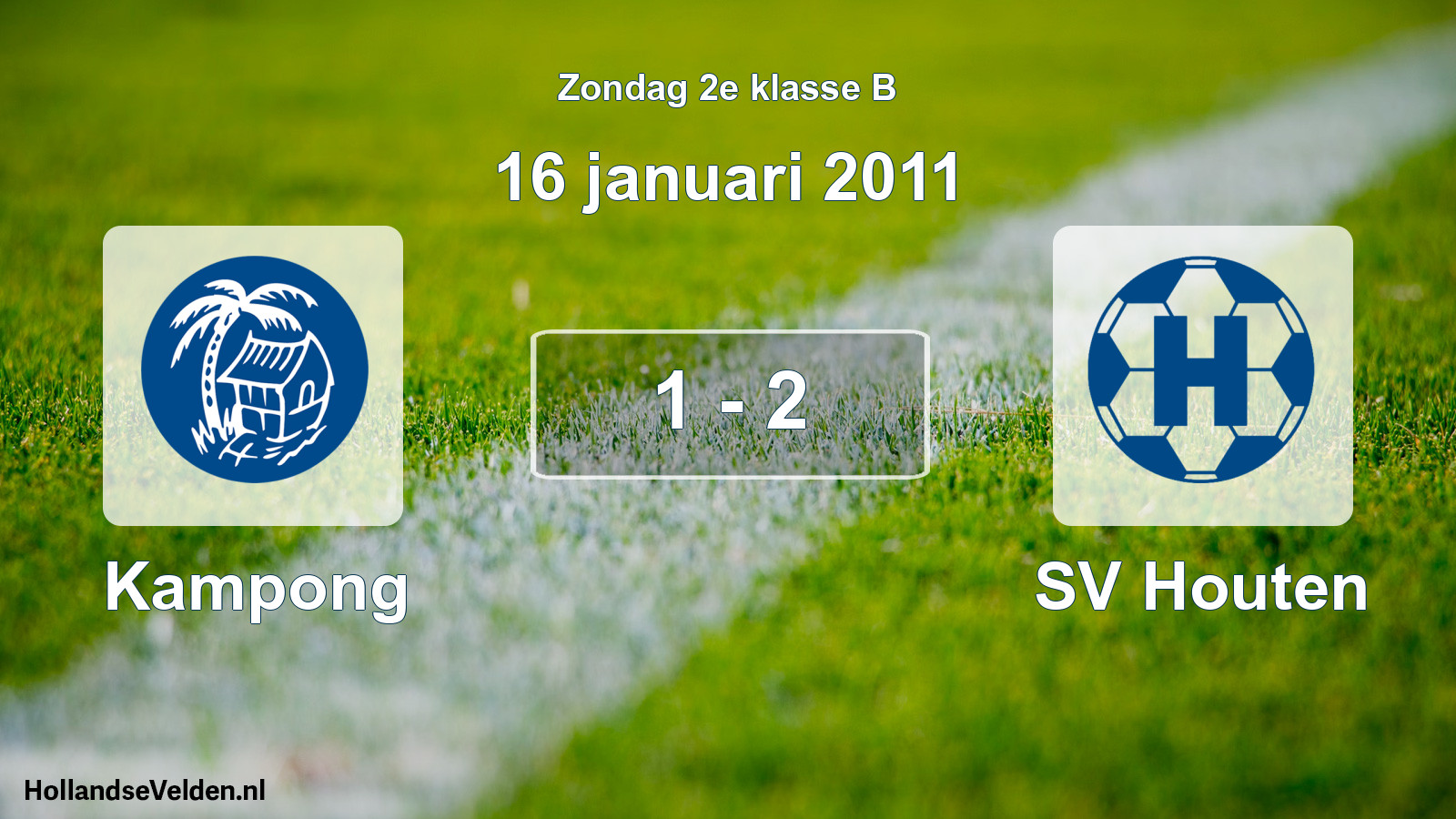 Total number of matches played: Kampong - SV Houten 1 - 2 (16 January 2011)