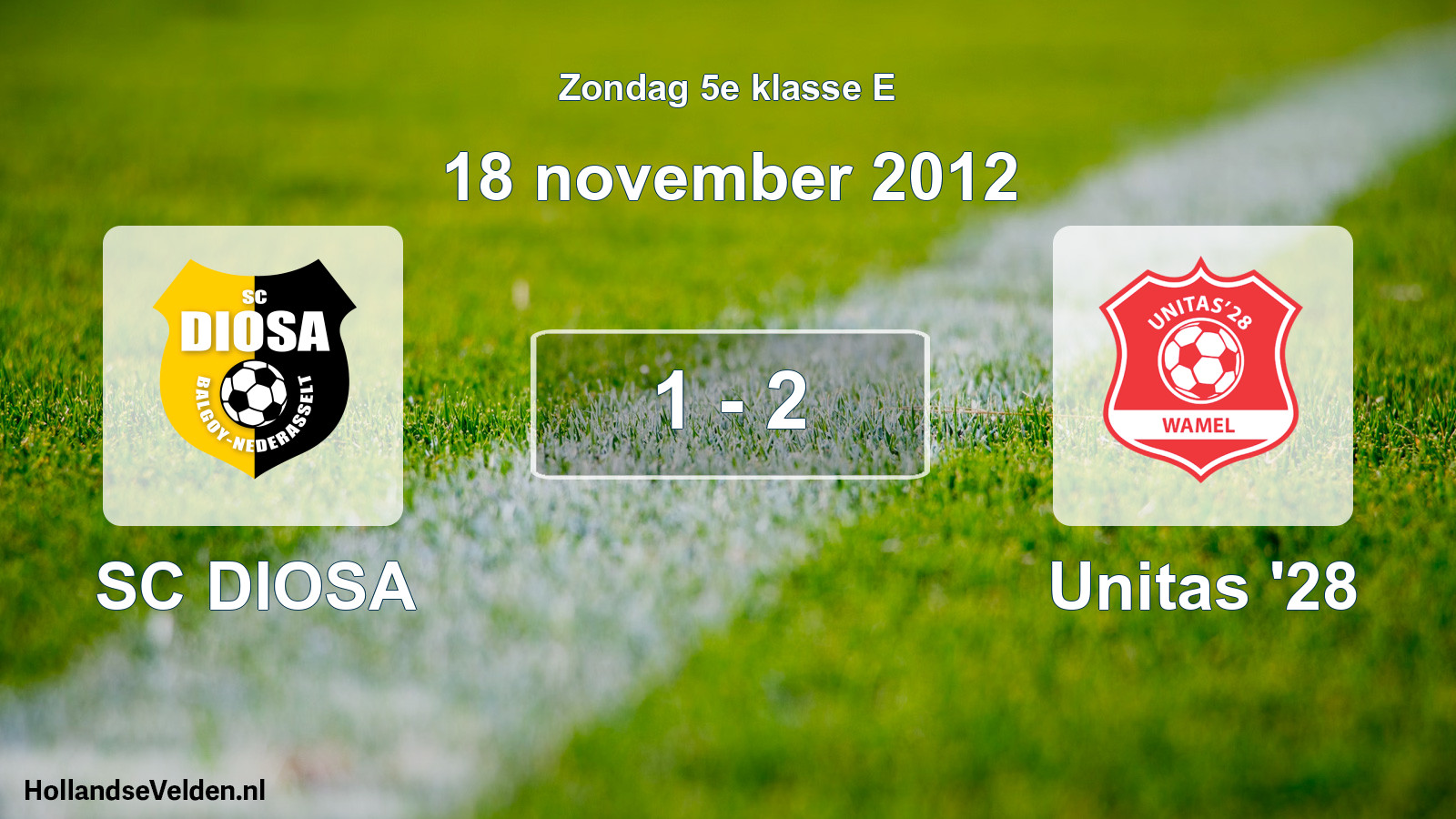 Total number of matches played: SC DIOSA - Unitas '28 1 - 2 (18 November 2012)