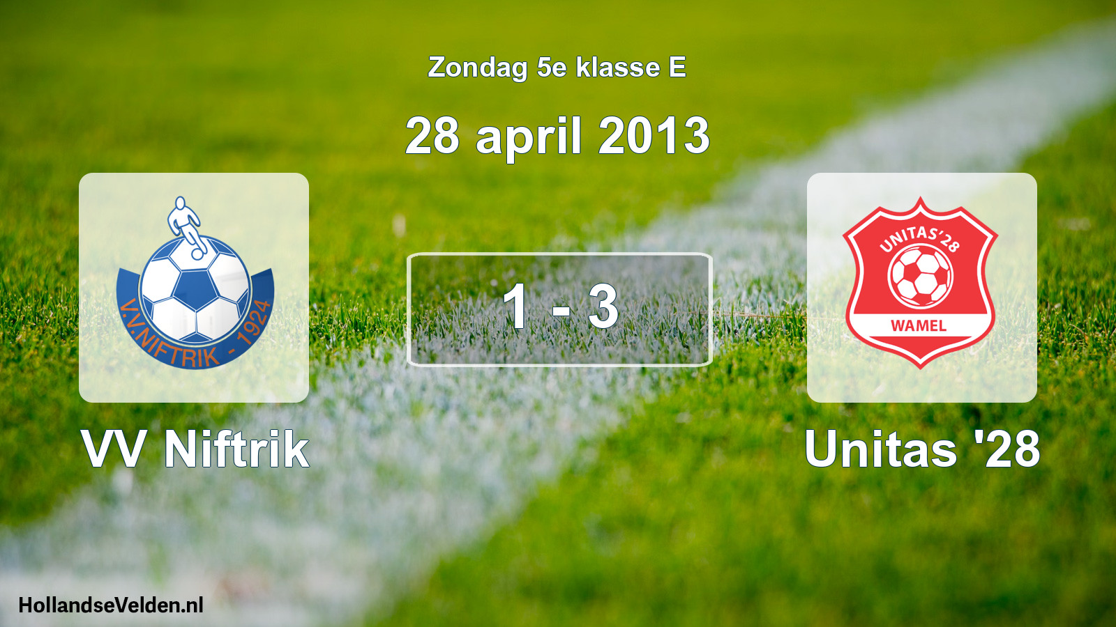 Total number of matches played: VV Niftrik - Unitas '28 1 - 3 (28 April 2013)