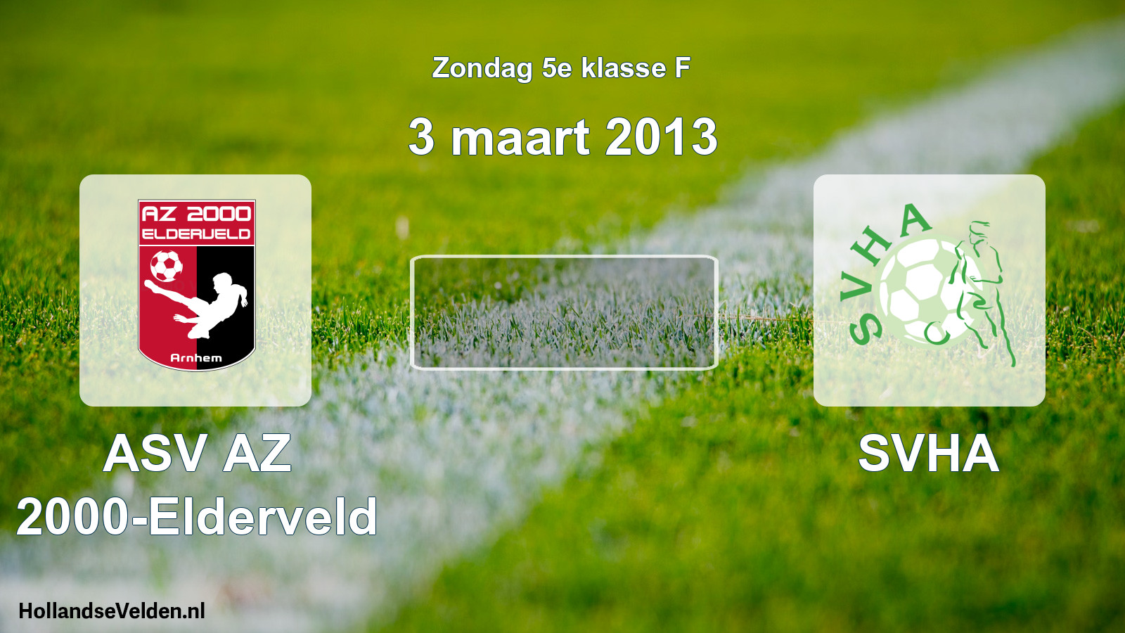 Scheduled Match: ASV AZ 2000-Elderveld - SVHA (3 March 2013)