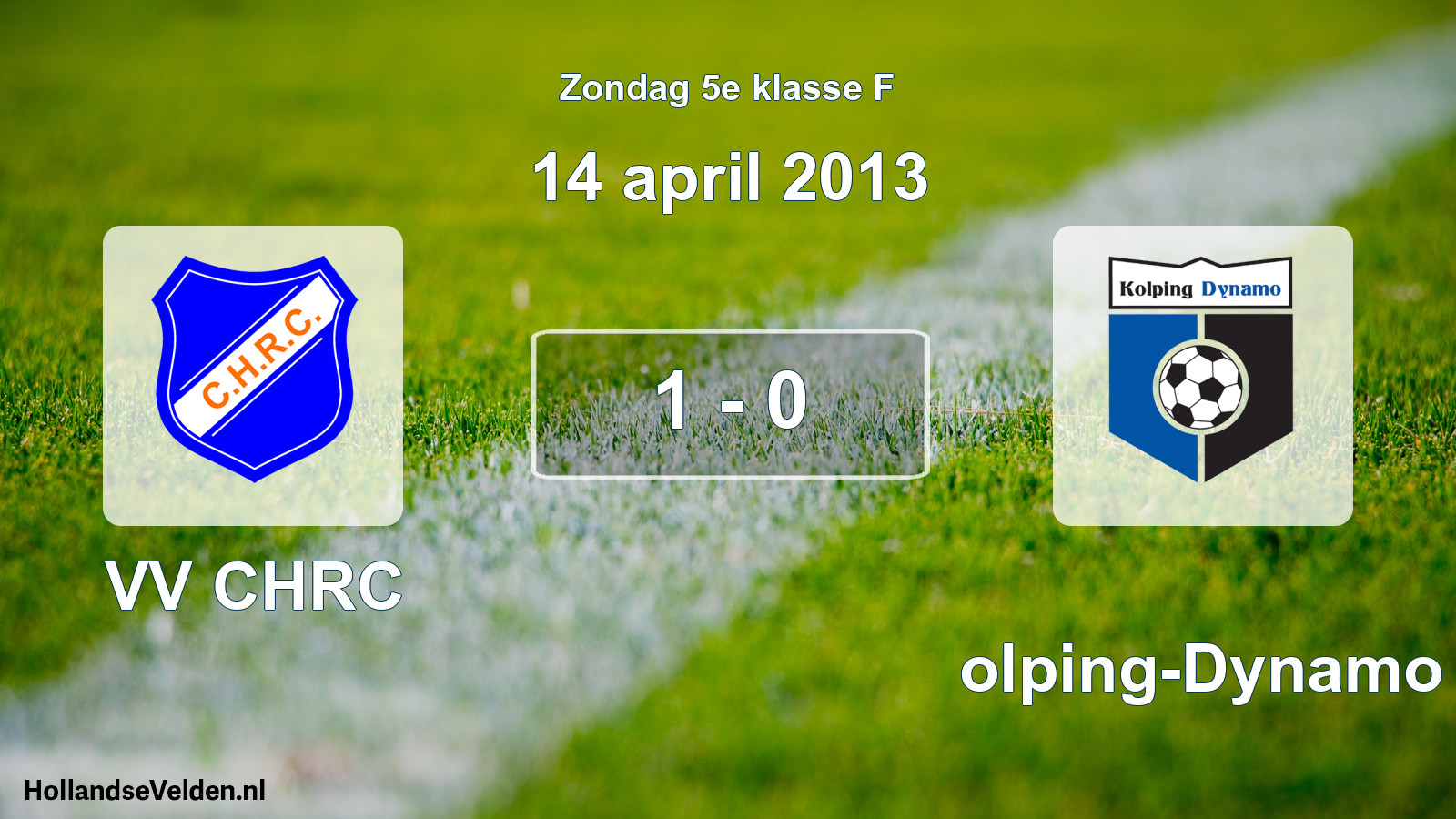 Total number of matches played: VV CHRC - Kolping-Dynamo 1 - 0 (14 April 2013)