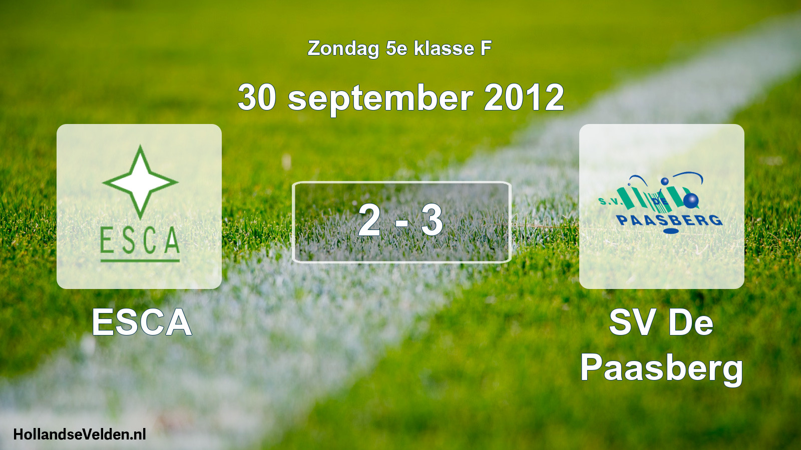 Total number of matches played: ESCA - SV De Paasberg 2 - 3 (30 September 2012)