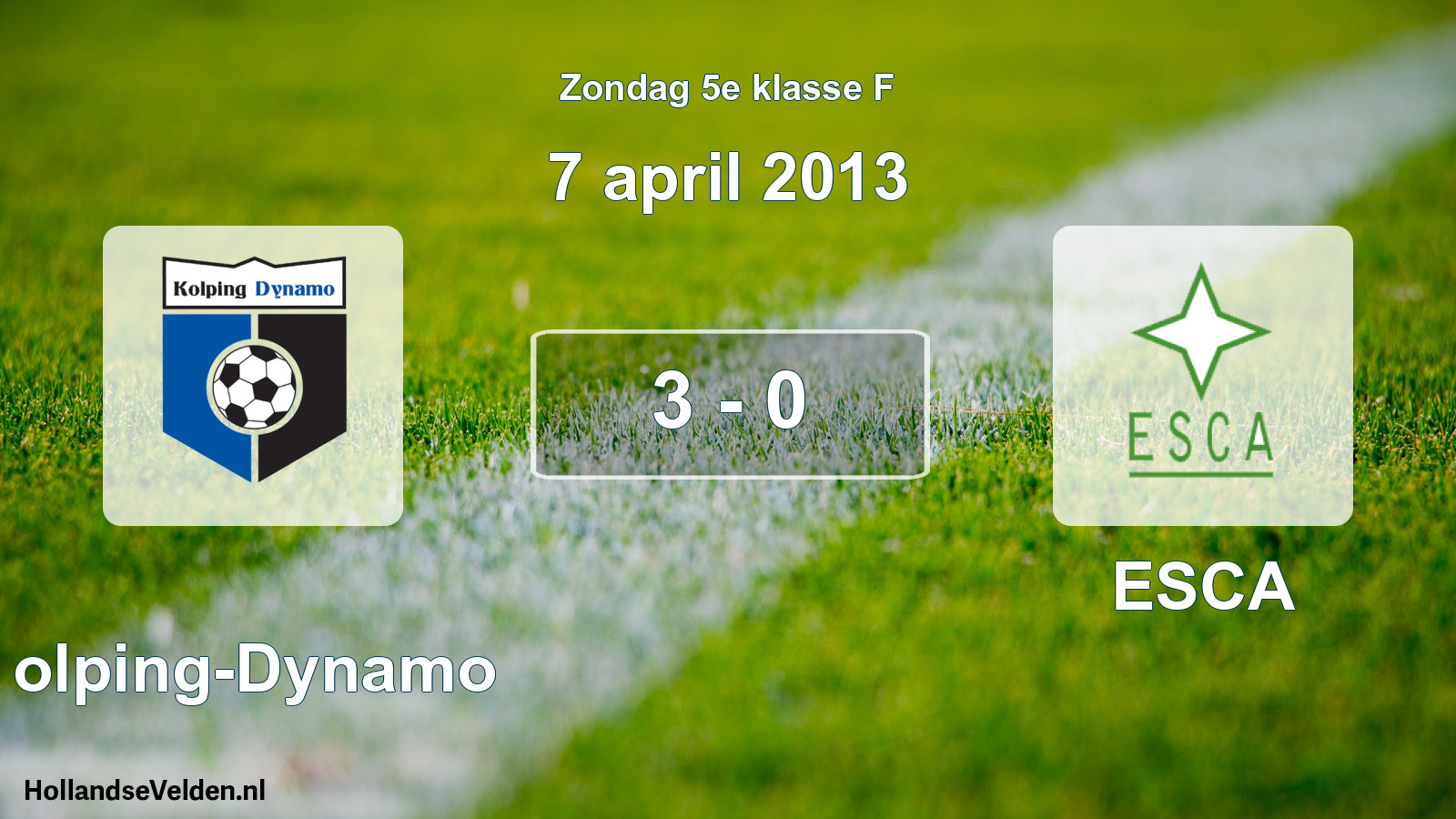 Total number of matches played: Kolping-Dynamo - ESCA 3 - 0 (7 April 2013)