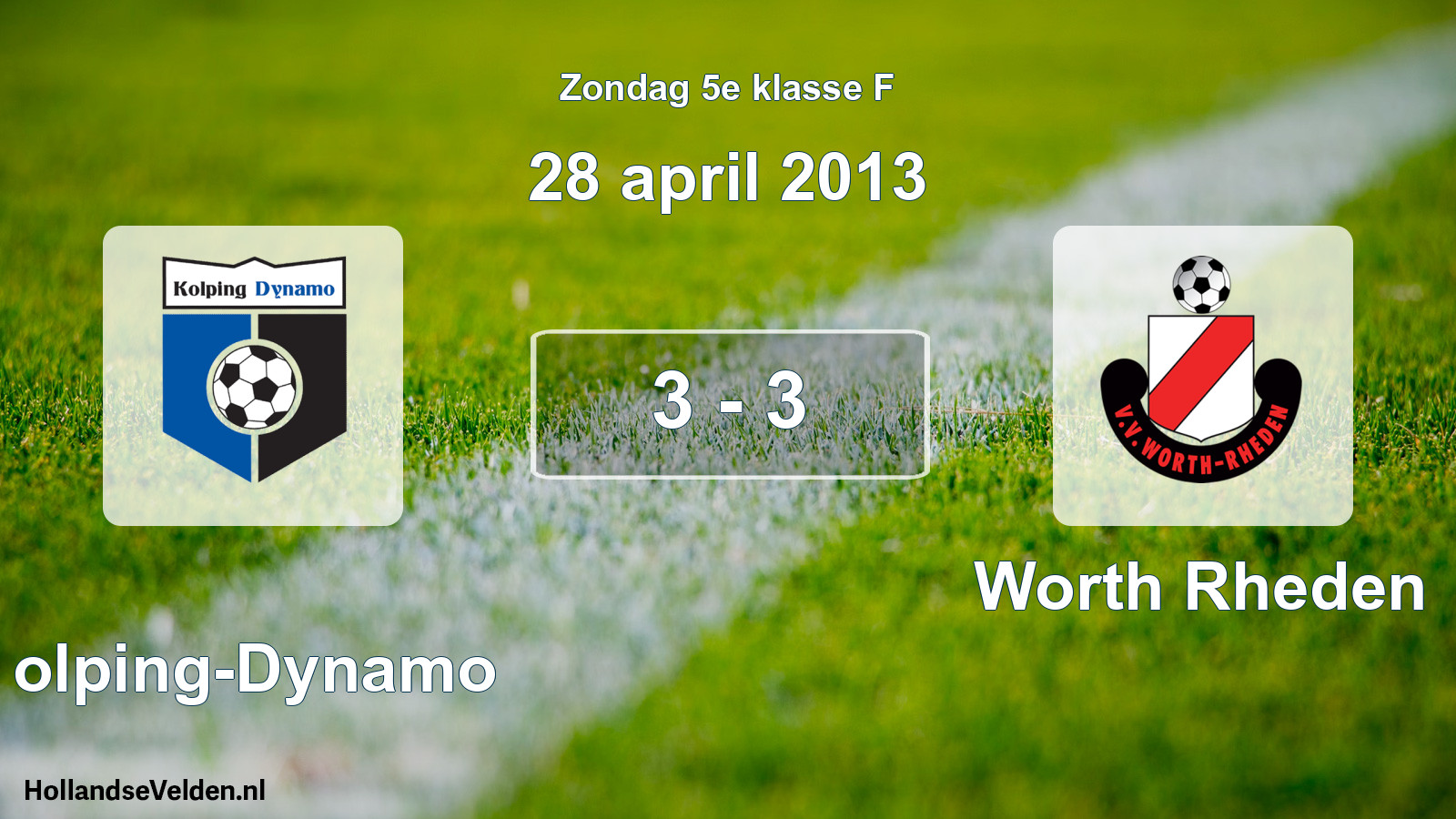 Total number of matches played: Kolping-Dynamo - Worth Rheden 3 - 3 (28 April 2013)
