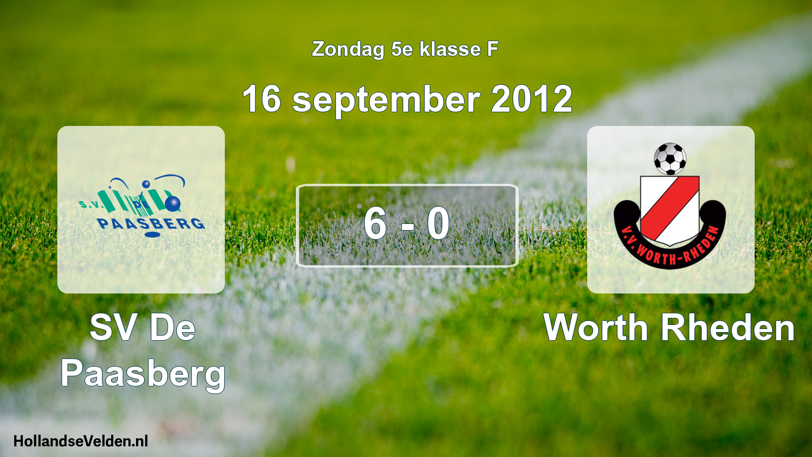 Total number of matches played: SV De Paasberg - Worth Rheden 6 - 0 (16 September 2012)