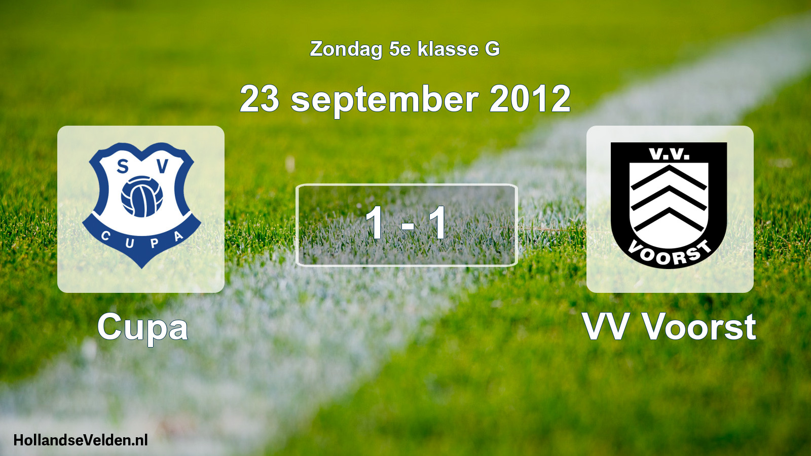 Total number of matches played: Cupa - VV Voorst 1 - 1 (23 September 2012)
