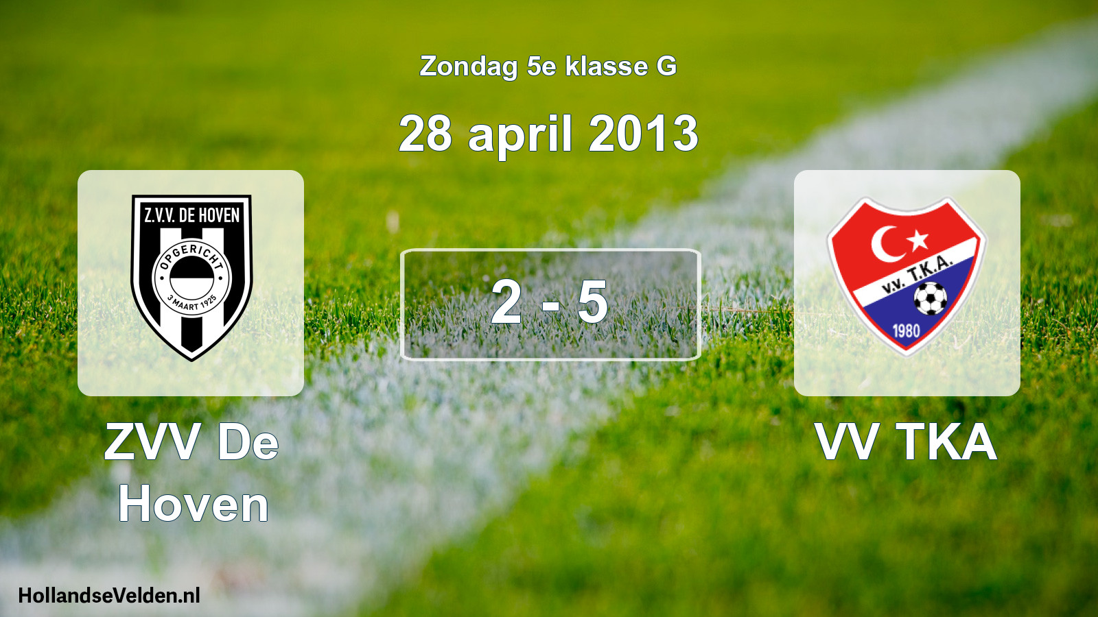 Total number of matches played: ZVV De Hoven - VV TKA 2 - 5 (28 April 2013)