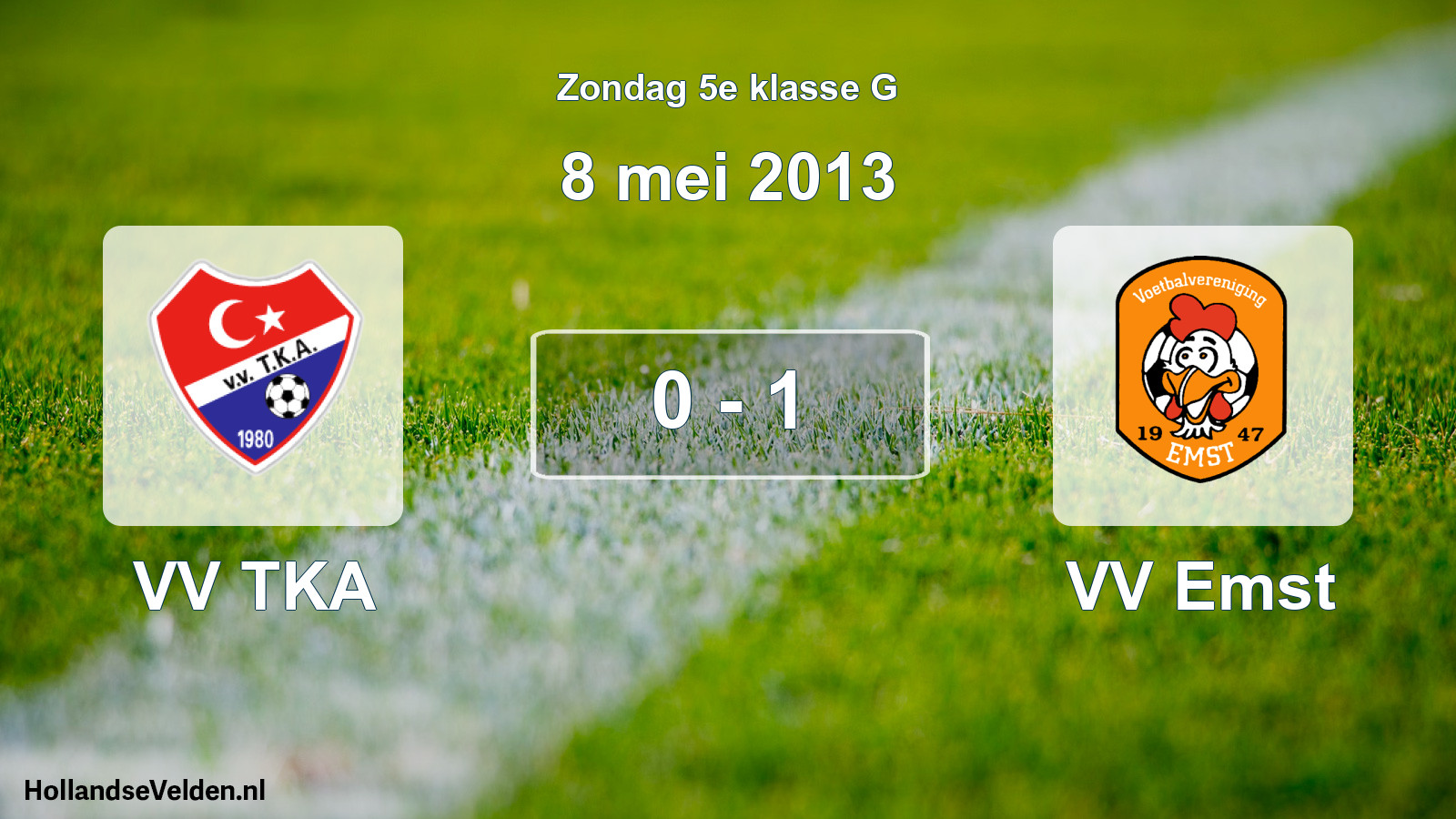 Total number of matches played: VV TKA - VV Emst 0 - 1 (8 May 2013)