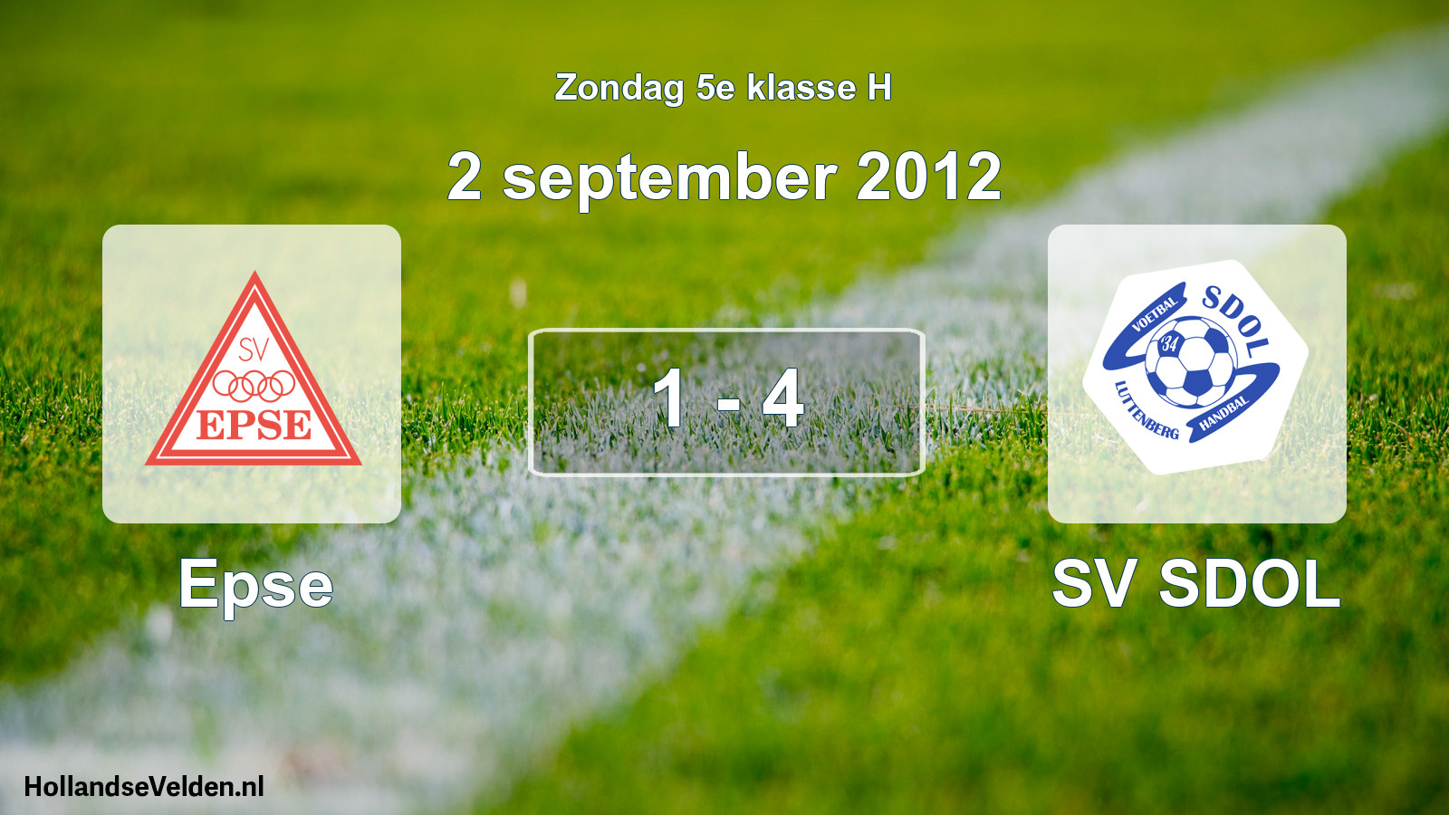 Total number of matches played: Epse - SV SDOL 1 - 4 (2 September 2012)