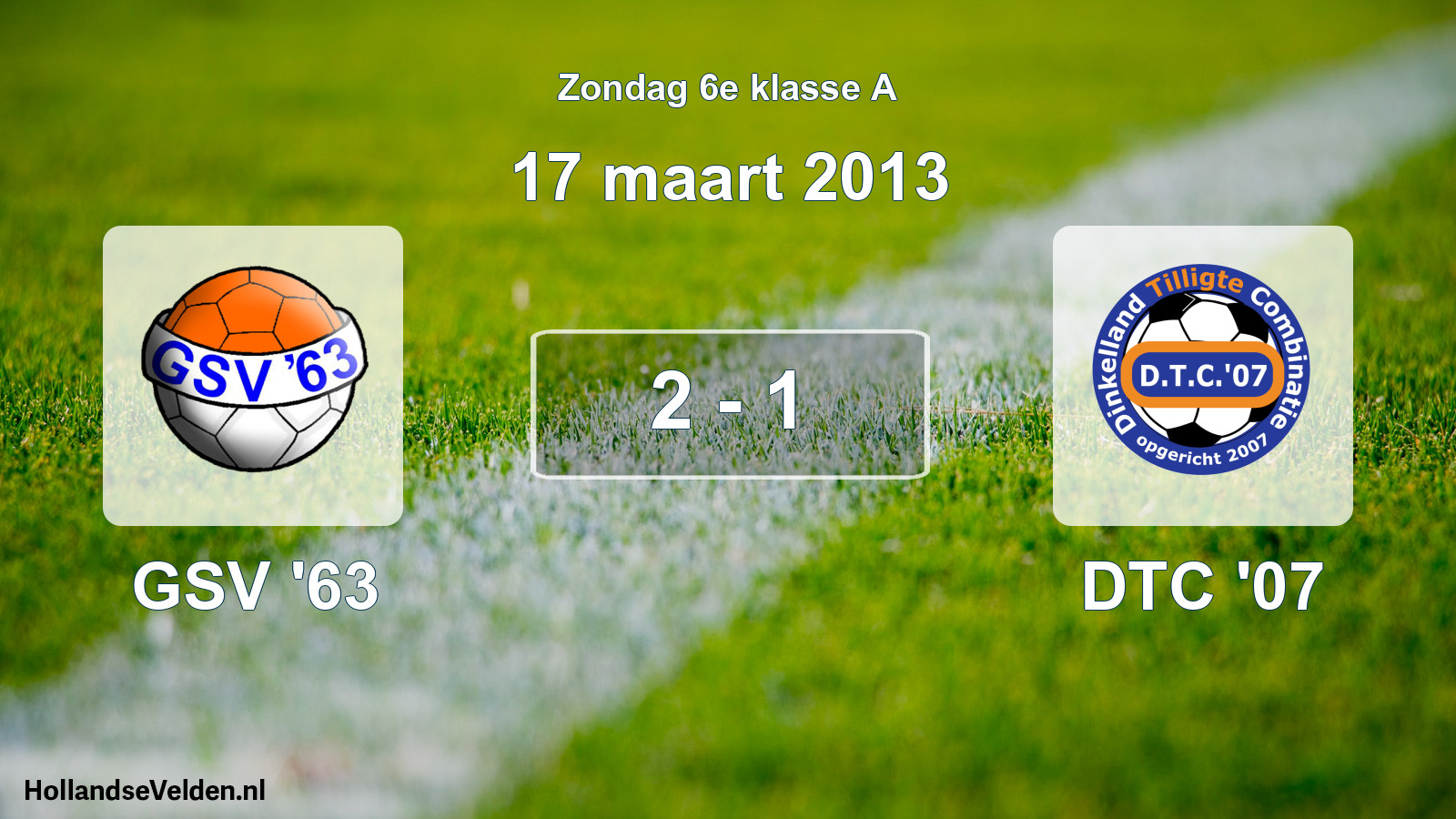 Total number of matches played: GSV '63 - DTC '07 2 - 1 (17 March 2013)