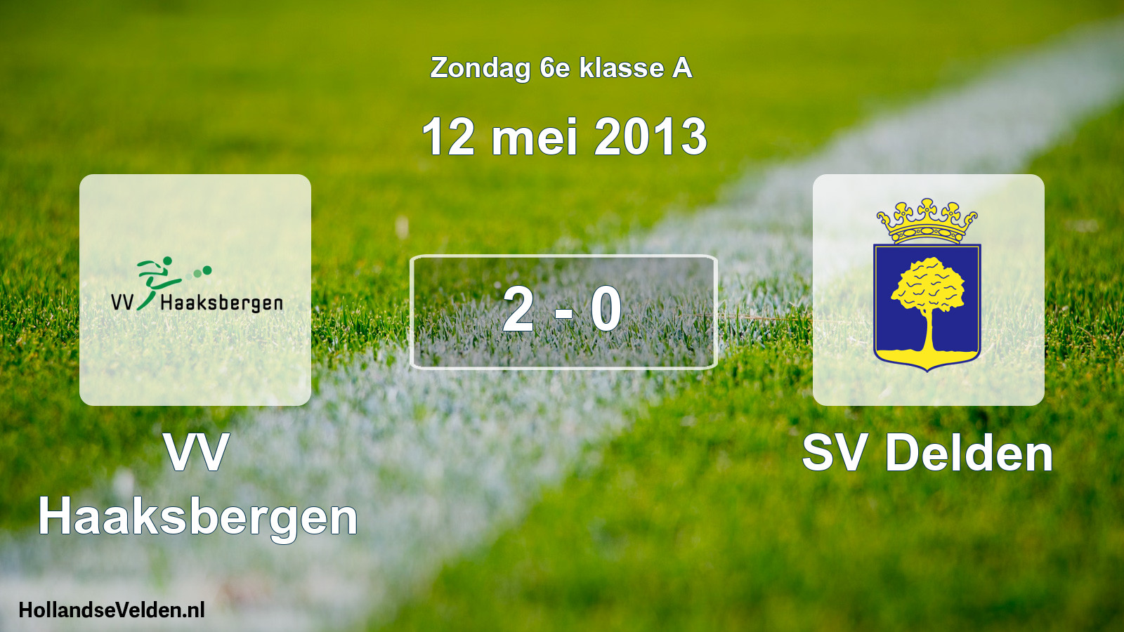 Total number of matches played: VV Haaksbergen - SV Delden 2 - 0 (12 May 2013)